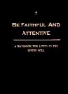 Be Faithful & Attentive Image