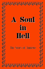 A Soul in Hell: The Story of Annette - Printable Booklet