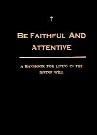 Be Faithful & Attentive Image